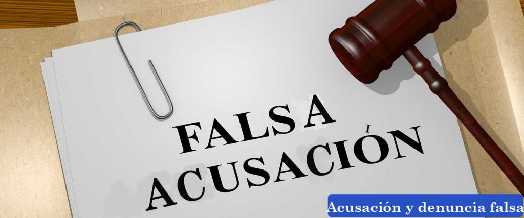 El odio el pilar de una falsa denuncia