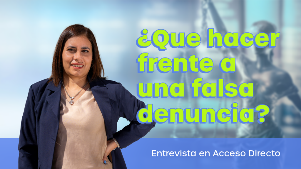 Preservar evidencia digital frente a una Falsa denuncia