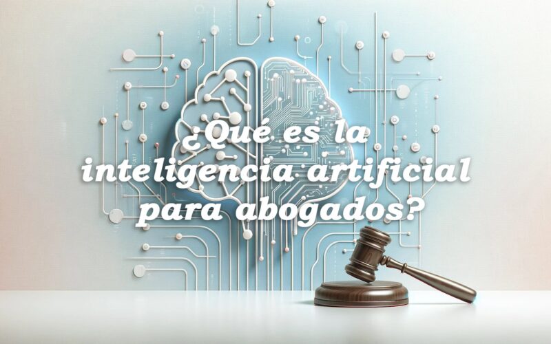 Los abogados y la Inteligencia Artificial en sus presentaciones ...